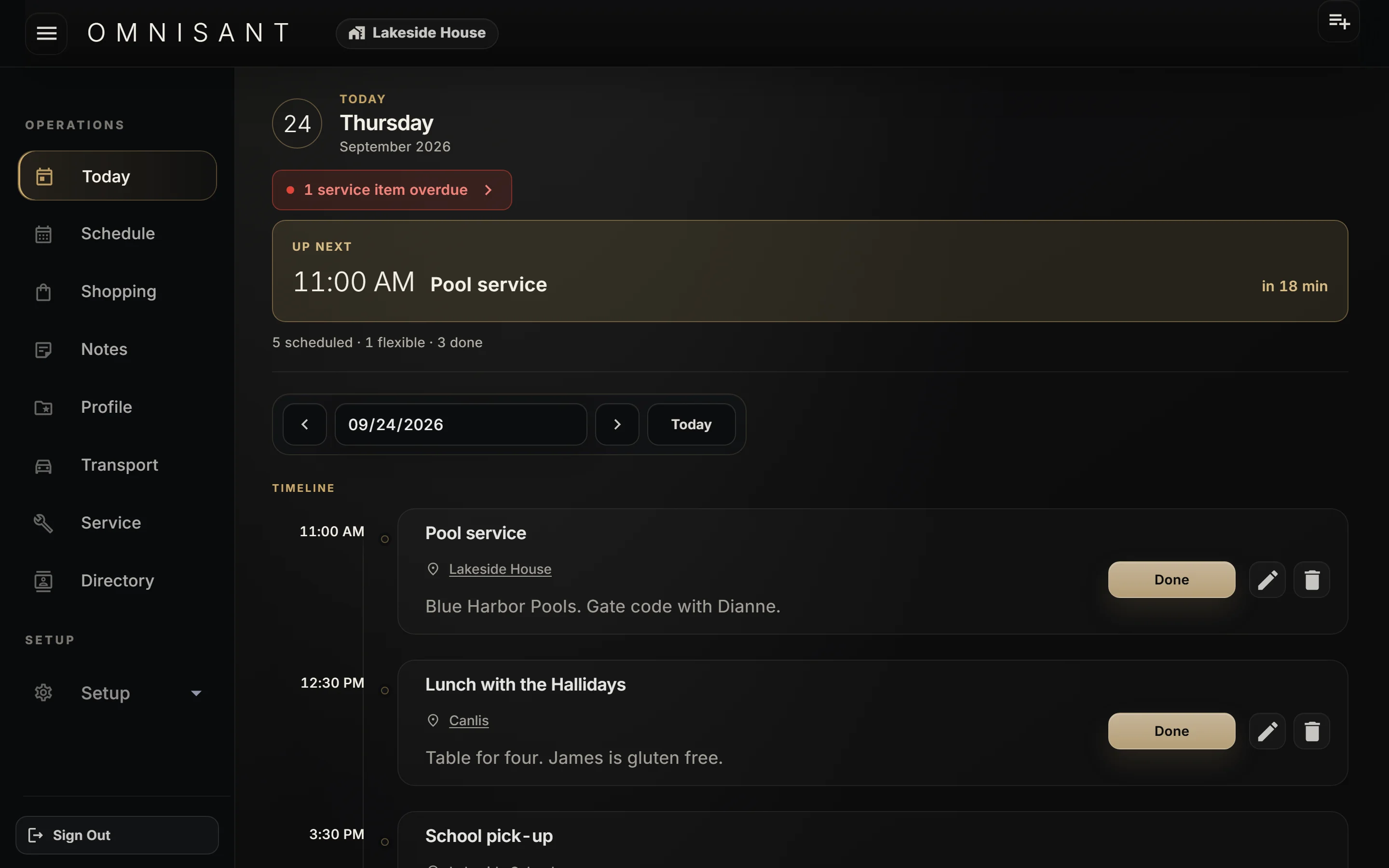 OMNISANT Today on a desktop: the date, one overdue service item, and up next, pool service at 11:00 AM
